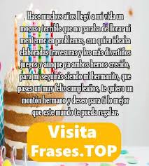 Feliz Cumpleanos Hermano Felicidades Frases Y Mensajes