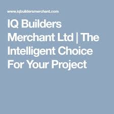 We did not find results for: Iq Builders Merchant Ltd The Intelligent Choice For Your Project Builders Merchants Merchants Builder