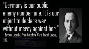 Public enemies is a 2009 american crime film. Betterwisdomthangold On Twitter Germany Is Our Public Enemy Number One It Is Our Object To Declare War Without Mercy Against Her Bernard Lecache President World Jewish League 1932 Before Hitler Came