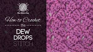 Did you scroll all this way to get facts about free knitting patterns? The Dew Drop Stitch Crochet Stitch 145 New Stitch A Day