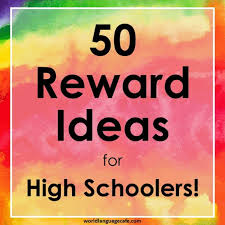 reward ideas for high school or middle school students