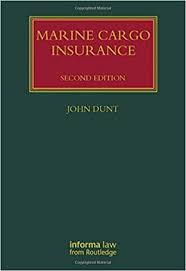Cargo insurance provides coverage against all risks of physical loss or damage to freight during the importance of cargo insurance. Dunt J Marine Cargo Insurance Lloyd S Shipping Law Library Dunt John Amazon De Bucher