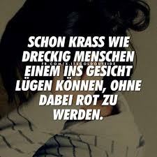 9 Verlogene Menschen Spruche Ideen Spruche Verlogene Menschen Spruche Nachdenkliche Spruche