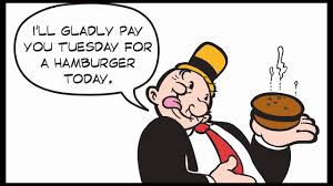 I Will Gladly Pay You Tuesday For A Hamburger Today Meaning Burger Joint Page 6 Cambodia Expats Online Forum News Information Blog