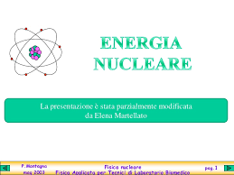 Home energia nucleare esplosione nucleare: Energia Nucleare