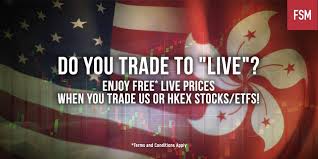 Promotion Do You Trade To Live Enjoy Free Live Prices Of Us Hkex Stocks Etfs Fsmone