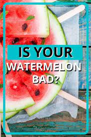 You can tell right away if a watermelon is not good based on the flesh inside. How To Tell If A Watermelon Is Bad Recipe Marker
