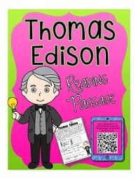 Thomas Edison Reading Passage Reading Passages Read Aloud Reading