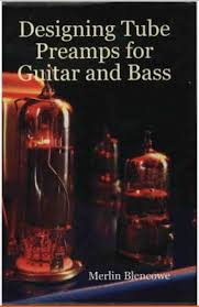 Designing Tube Preamps For Guitar And Bass Guitar Fiction Best Sellers Download Ebooks