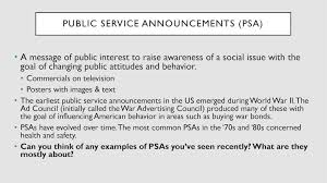 Focus on creating a message that has some community impact and value, then write your script keeping it concise and to the point. Public Service Announcements As Texts Ppt Download
