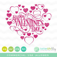Download Valentine S Day Svg Bundle Cut Files For Valentine S Day Better Life Blog SVG, PNG, EPS, DXF File