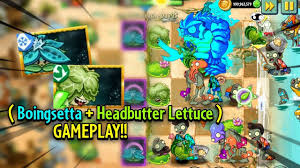 Pvz 2 Mod 8 5 1 New Plants Boingsetta Headbutter Lettuce Gameplay Pvz2 Mod Apk Youtube