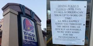 Taco bell welcomes you to their dining room. A Taco Bell Posted A Sign Calling Out Employees For Being Late