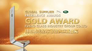 Fuyao Group Won The Jaguar Land Rover Global Supplier Excellence Award Gold Award Company News æ°é»èµè®¯ Fuyao Group