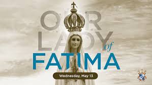 This may, fatima invites you to an inner pilgrimage, by the heart, towards the encounter with god in the shrine of your innermost, where he is presente. Happy Feast Of Our Lady Of Fatima Diocese Of Lansing