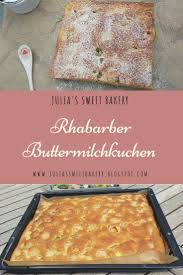 Rhabarber Buttermilchkuchen In 2020 Kuchen Und Torten Rezepte Kuchen Rezepte Einfach Susse Backerei
