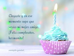 Carta De Cumpleanos Para Mi Hermano Menor Cumple Genial