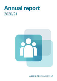 Annual audit report and plan. Accounts Commission Annual Report 2020 21 Audit Scotland