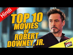 To celebrate his biggest hits, we're here to take a. Top 10 Movies Of Robert Downey Jr Explained In Hindi Youtube