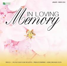 2024 (Jan-Mar) Inland Empire In Loving Memory by Southern California News  Group Special Sections