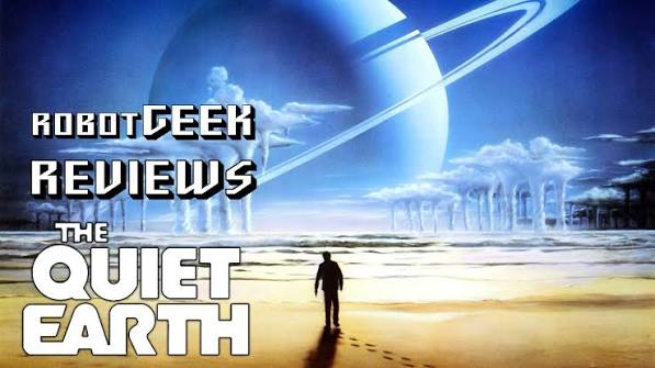 robotGEEK'S Cult Cinema: 80's Thriller Throwback: The Quiet Earth