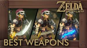 Zelda Breath Of The Wild Best Weapons The Best Swords And