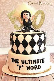 Mom 50th Birthday Cakes For Ladies 50th Birthday Cake The Ultimate F Word 50th Birthday Party Ideas For Men 1st Birthday Party For Girls 50th Birthday Women