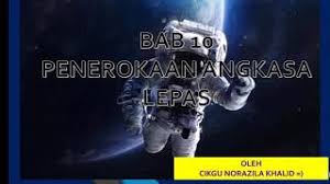 Kecelakaan penerbangan luar angkasa 3. Bab 10 Penerokaan Angkasa Lepas Unit 10 2 Cikgutikatika Cute766