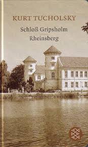 17 Kurt Tucholsky Schloss Gripsholm Ich Sah Die Prinzessin Von Der Seite An Manchmal War Sie Wie Eine Fremde Frau Und In Tucholsky Rheinsberg Rheine