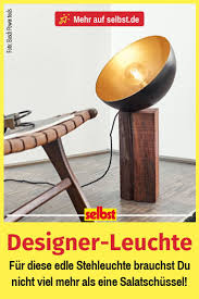 Design Leuchte Lampe Selber Bauen Stehlampe Selber Bauen Und