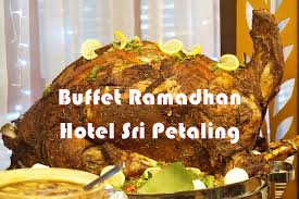 Berbuka puasa dengan masakan tradisional melayu @ dewan tun rahah. Ramadhan Buffet 2019 Hotel Sri Petaling Sallysamsaiman Com
