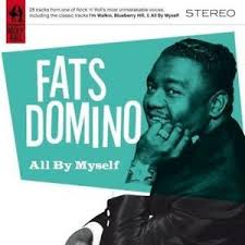 The verse is based on the second movement (adagio sostenuto). Fats Domino All By Myself Ebay