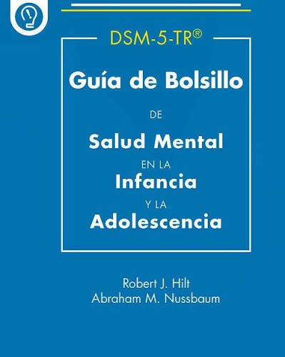 DSM-5-TR: Guía de bolsillo de salud mental en la infancia y la adolescencia