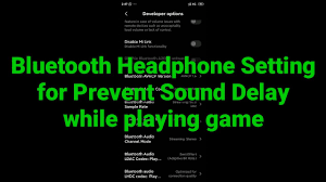 How To Solve Audio Delay On Bluetooth Headphone While Playing Pubg Mobile Using Xiaomi Phone Youtube