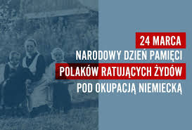 W dniu 24 marca w poznaniu: Narodowy Dzien Pamieci Polakow Ratujacych Zydow Pod Okupacja Niemiecka 24 Marca 2019 Aktualnosci Instytut Pamieci Narodowej
