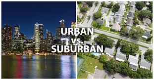 And what they say is rural is also suburban to me. Suburban Vs Urban Living One Company Blog