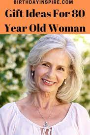 Gift ideas older woman love: 35 Fantastic Gift Ideas For 80 Year Old Woman