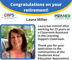 Souderton Area Education Association member Laura Miller has retired after  23 years as a Classroom Assistant in the Learning Support Classroom. Enjoy  your retirement, Laura! · Council for the Advancement of Public