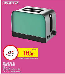 Offre Grille Pain Toledo Inox Chez Intermarche Hyper