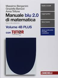 Manuale Blu 2 0 Di Matematica Per Le Scuole Superiori Con E Book Con Libro Plus Con Tutor 4a B Di Matematica Book Photography Pie Chart Chart