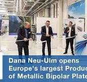 Bipolar Plate Production Reaches Record Level: Dana Launches ...