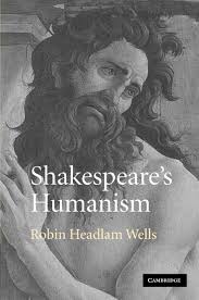Shakespeare's Humanism