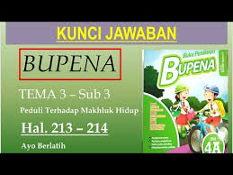 Bupena kelas 4 sd pdf download link guru kunci jawaban buku bupena jilid 4a, 08 09 2019 bupena kelas 4 sd pdf download yang bisa anda unduh secara buku kelas 6 tema 3 dwieka store sumber : Bupena 4a Hal 213 214 Ayo Berlatih Tema 3 Sub 3 Youtube