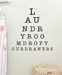 Wall Quotes By Belvedere Designs Laundry Eye Chart Wall