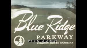 Blue ridge parkway fall foliage. 1950 S Silent 16mm Home Movie North Carolina Blue Ridge Parkway Travel Film 84934 Youtube