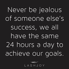 I Never Get Jealous Of Someone Elses Success But I Do Get Inspired Heres To A Super Successful 2018 For All Of Us Hard Work And Dedication Jealous Success