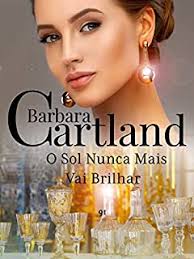 65. Bosque Encantado (A Eterna Coleção de Barbara Cartland)
