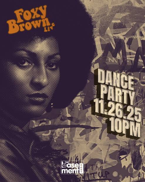 Foxy Brown Live! - The Basement Nashville
