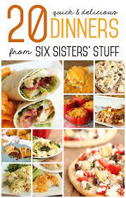 20 Quick And Delicious Family Dinner Recipes Six Sisters Stuff Family Dinner Recipes Delicious Family Dinners Recipes