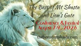 The Best of Mt Shasta Conference + Festival